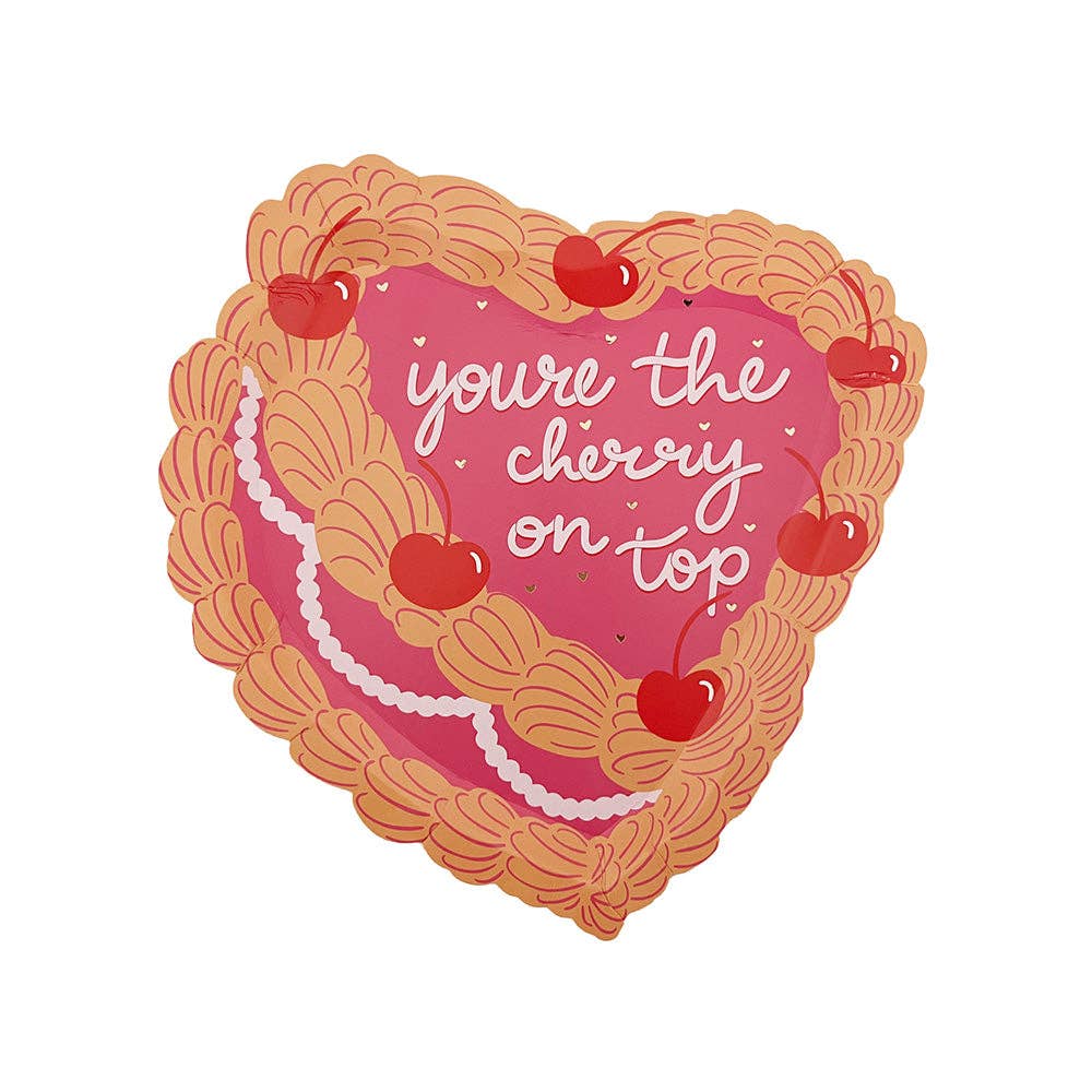 YOU'RE THE CHERRY ON TOP DESSERT PLATES