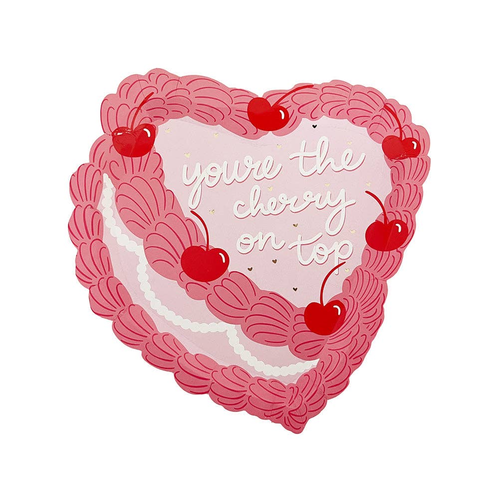 YOU'RE THE CHERRY ON TOP DESSERT PLATES