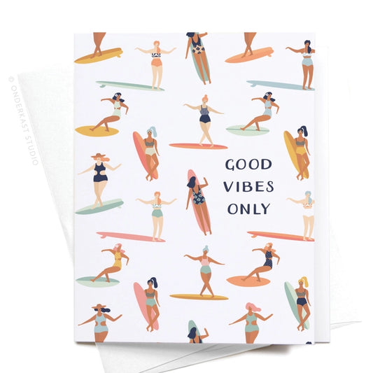 good vibes only greeting card